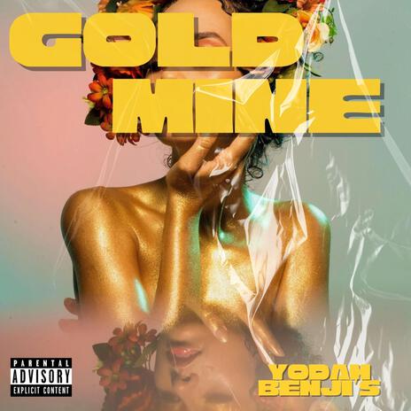 Gold Mine | Boomplay Music