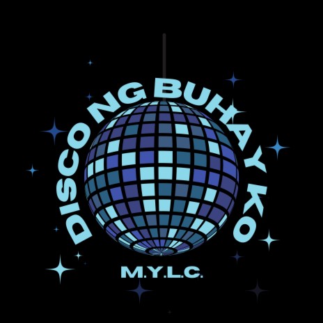 Disco ng Buhay Ko | Boomplay Music