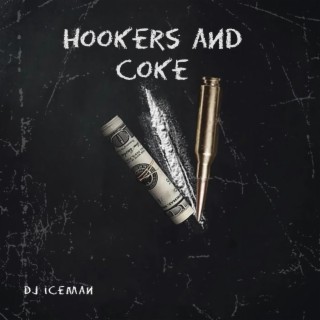 Hookers And Coke