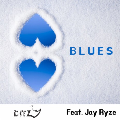 Blues ft. Jay Ryze | Boomplay Music
