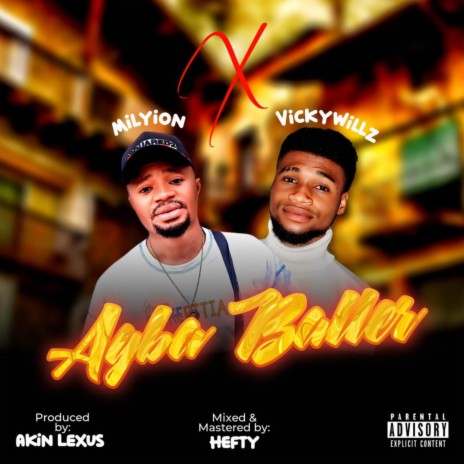Agba Baller ft. Vickywillz | Boomplay Music