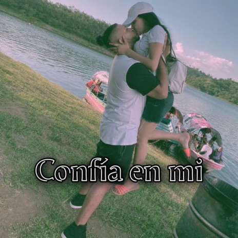 Confia en mi | Boomplay Music