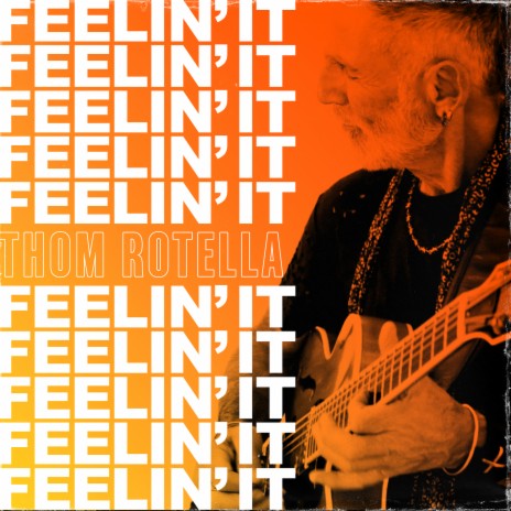 Feelin' It | Boomplay Music