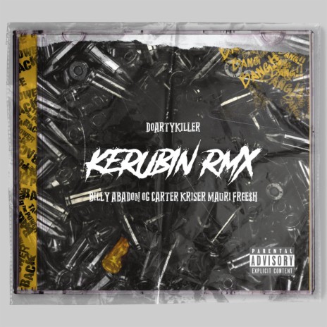 Kerubin (Remix) ft. Billy Abadon, Kriser, OG Carter & Mauri Free$h | Boomplay Music