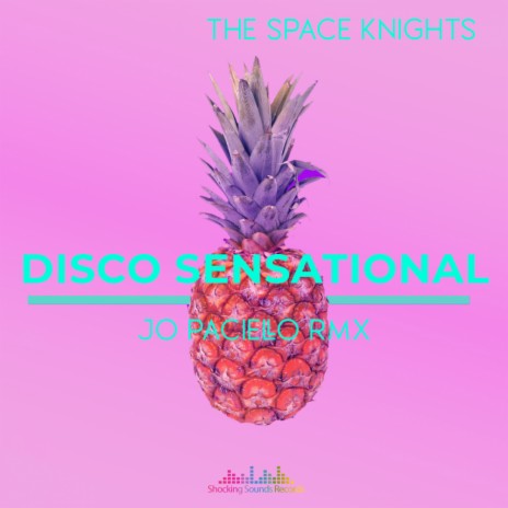 Disco Sensational (Jo Paciello Remix)