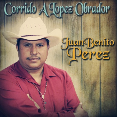 Corrido a Lopez Obrador | Boomplay Music