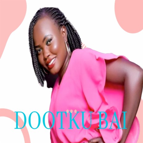 Dootku Baai (Nyankol Mathiang) | Boomplay Music