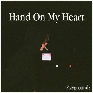 Hand On My Heart