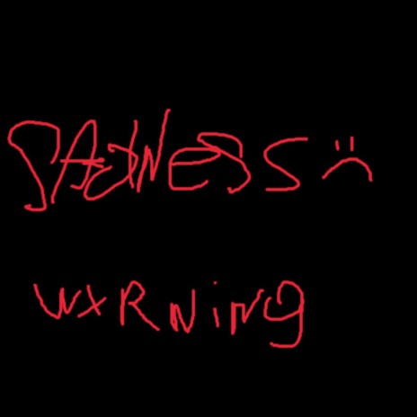 SADNESS | Boomplay Music