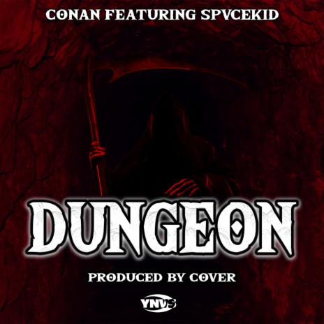 DUNGEON ft. SPVCEKID | Boomplay Music