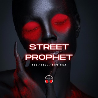 Street Prophet