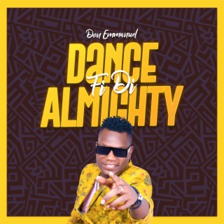 Dance Fi Di Almighty