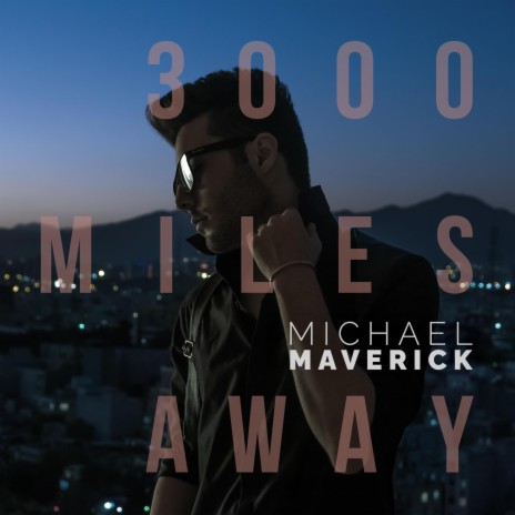 3000 Miles Away | Boomplay Music