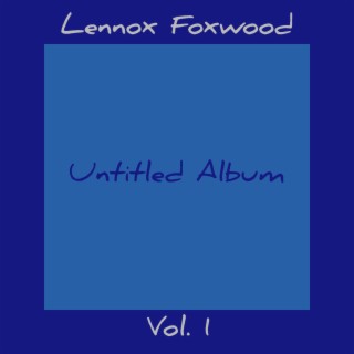 Untitled Album, Vol. 1 (Chronicle)