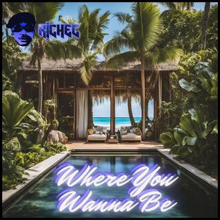 Where You Wanna Be (Radio Edit)