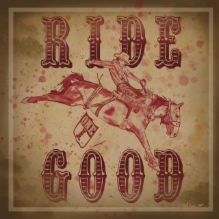 Ride One Good