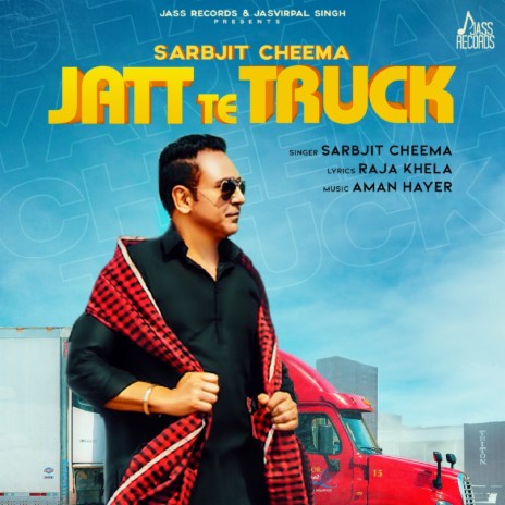 Jatt Te Truck | Boomplay Music