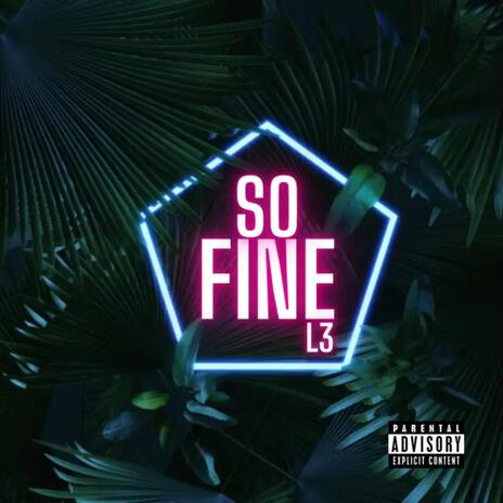 So Fine | Boomplay Music