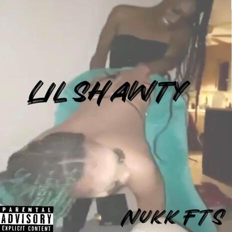 LIL SHAWTY | Boomplay Music