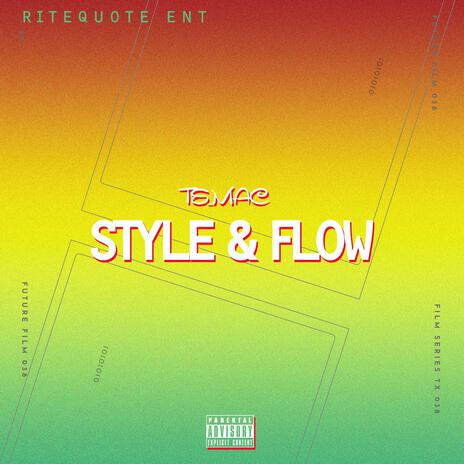 Style & Flow | Boomplay Music