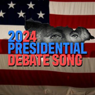 Presidential Debate Song