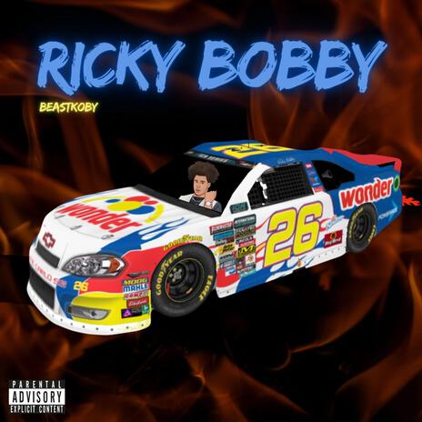 Ricky Bobby | Boomplay Music