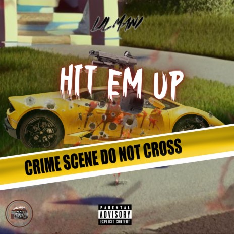 Hit Em Up | Boomplay Music