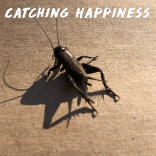 Catching Happiness EP