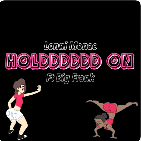 Hold On (feat. Big Frank) | Boomplay Music