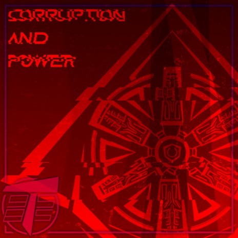 Corruption and Power | Boomplay Music