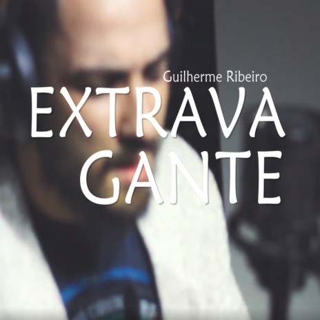 Extravagante | Boomplay Music