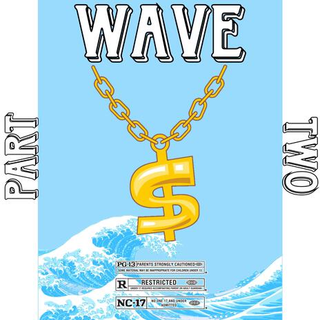 Wave 2 | Boomplay Music