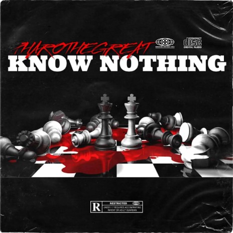 Know Nothing | Boomplay Music