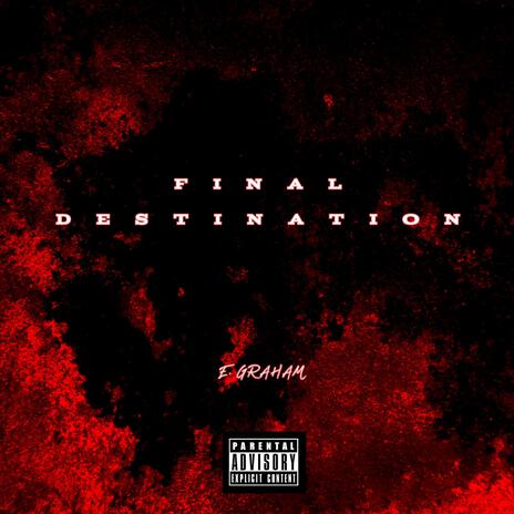 FINAL Destination | Boomplay Music