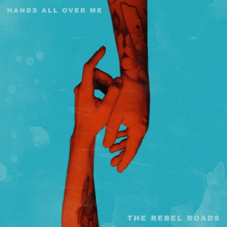 Hands All Over Me | Boomplay Music