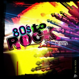 80's To Rock