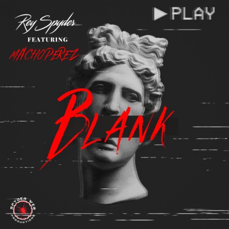 Blank ft. Macho Perez | Boomplay Music