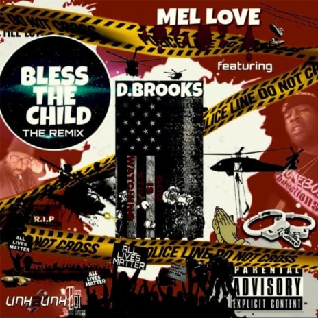 Bless The Child (feat. D.Brooks) | Boomplay Music