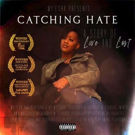 Catching Hate | Boomplay Music