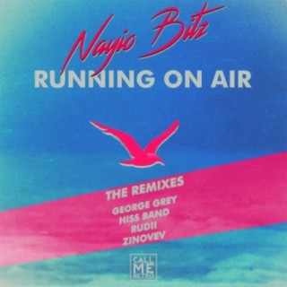 Running On Air (The Remixes)