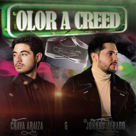 Olor A Creed ft. Johnny Jurado | Boomplay Music