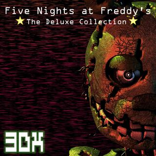 Five Nights at Freddy's 3 Deluxe Collection (Original Fangame Soundtrack)