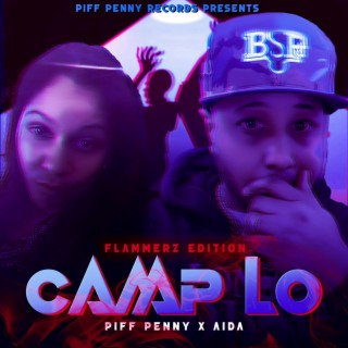 Camp Lo (Flammerz Edition)