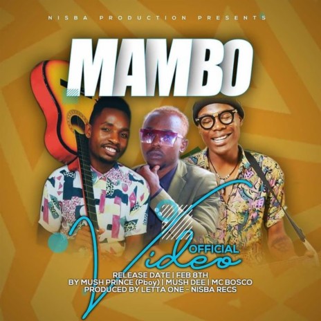 Mambo ft. Mush Dee & Mc Bosco | Boomplay Music