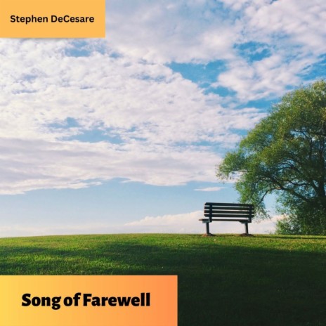 Song of Farewell | Boomplay Music