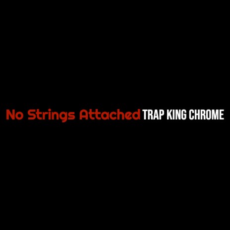 No Strings Attached | Boomplay Music