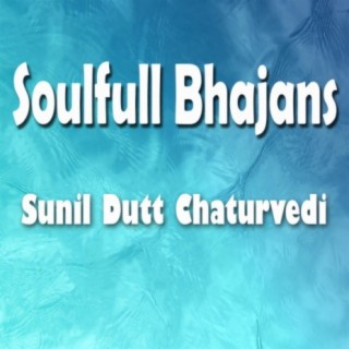 Soulfull Bhajans