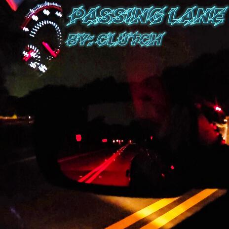 -Passing Lane- | Boomplay Music