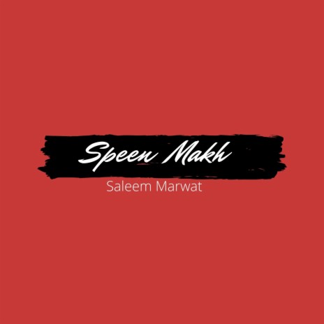 Speen Makh | Boomplay Music