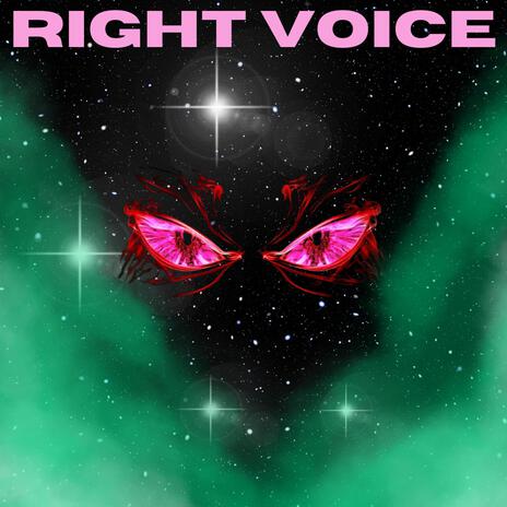 right Voice | Boomplay Music